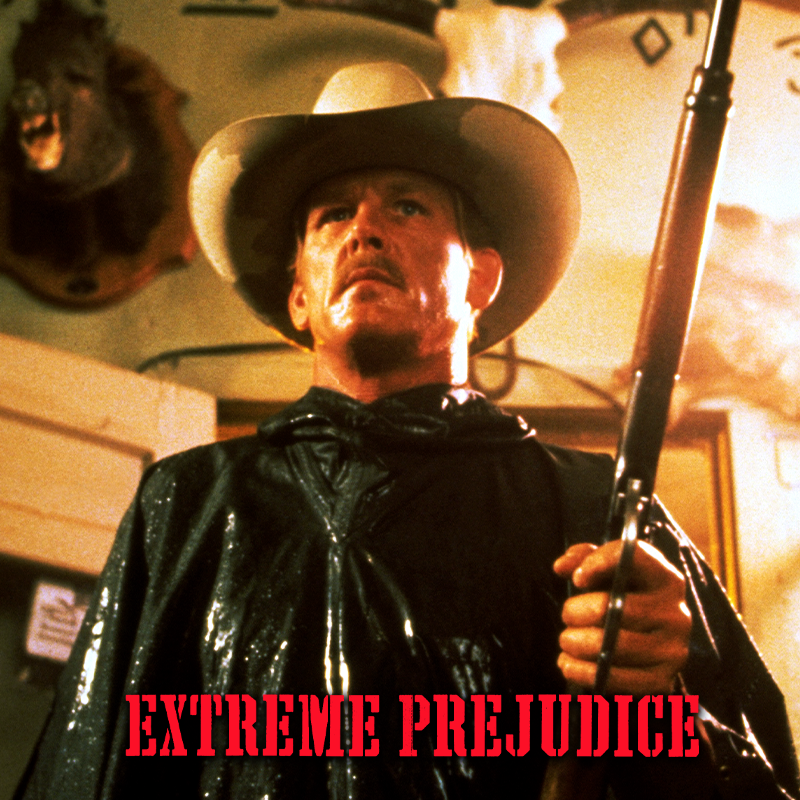 Extreme Prejudice 2
