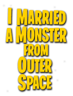 003 I Married A Monster From Outer Space