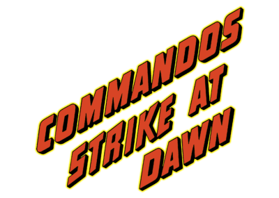 Commandos Strike At Dawn Title