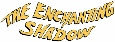 Enchanting Shadow