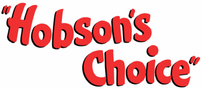 Hobson's Choice