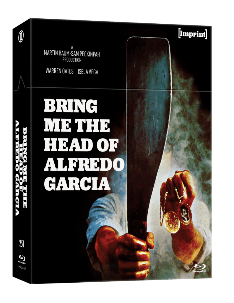 Bring Me The Head Of Alfredo Garcia (1974) Imprint Collection 251