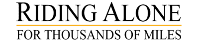 Riding Alone For Thousands Of Miles Tt