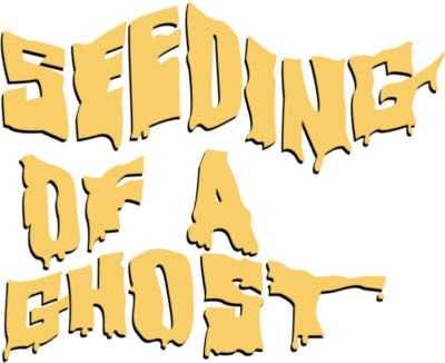 Seeding Of A Ghost 1